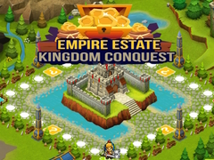 Empire Estate Kingdom Conquest