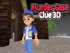 Murder Case Clue 3D