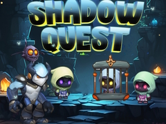 Shadow Quest