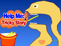 Help Me: Tricky Story 