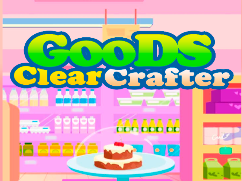 Goods Clear Crafter