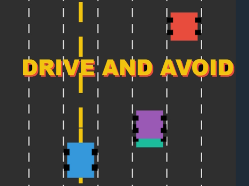 Drive and Avoid!